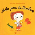 Couverture du livre « Milo joue du tambour » de Benjamin Chaud et Eva Susso aux éditions Cambourakis