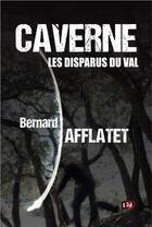 Couverture du livre « Caverne » de Afflatet Bernard aux éditions Editions Du 38