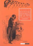 Couverture du livre « Histoire naturelle de la tete » de Gasc J.P. aux éditions Vuibert