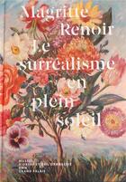 Couverture du livre « Magritte, Renoir, le surréalisme en plein soleil » de  aux éditions Reunion Des Musees Nationaux