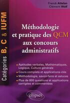 Couverture du livre « Grand livre QCM & exercices français, culture génerale, mathématiques, logique, fonction publique iufm » de Attelan/Wolf aux éditions Ellipses