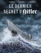 Couverture du livre « Le dernier secret d'Hitler » de Mathieu Mariolle et Fabio Piacentini aux éditions Humanoides Associes