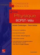 Couverture du livre « Physique 2de annee bcpst-veto » de Jacques Charlemagne aux éditions Tec Et Doc