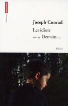Couverture du livre « Les idiots ; Demain... » de Joseph Conrad aux éditions Autrement