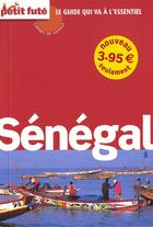 Couverture du livre « Sénégal (édition 2009/2010) » de Collectif Petit Fute aux éditions Le Petit Fute