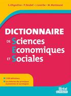 Couverture du livre « Dictionnaire de SES » de Marc Montousse et Serge D' Agostino aux éditions Breal