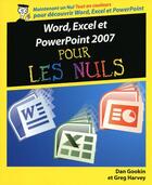 Couverture du livre « Word, Excel et Powerpoint 2007 » de Harvey/Gookin aux éditions First Interactive