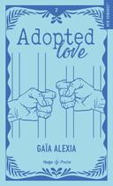 Couverture du livre « Adopted love Tome 2 - Poche relié jaspage » de Alexia Gaia aux éditions Hugo Poche
