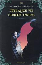 Couverture du livre « L'étrange vie de Nobody Owens : coffret Tomes 1 et 2 » de Neil Gaiman et P. Craig Russell et Collectif aux éditions Delcourt