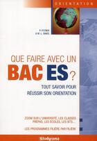 Couverture du livre « Que faire avec un bac ES ? (8e édition) » de Marie-Lorene Ginies aux éditions Studyrama