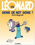 Couverture du livre « Léonard Tome 26 : génie or not génie ? » de Bob De Groot et Turk aux éditions Lombard