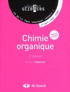 Couverture du livre « Chimie organique » de Nicolas Rabasso aux éditions De Boeck Superieur