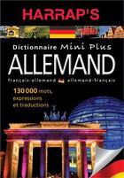 Couverture du livre « Dictionnaire Harrap's mini plus ; allemand-français/français-allemand (édition 2014) » de  aux éditions Larousse