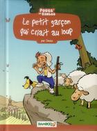 Couverture du livre « Le petit garçon qui criait au loup » de Domas et Helene Beney aux éditions Bamboo