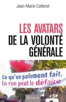 Couverture du livre « Les avatars de la démocratie représentative » de Jean-Marie Cotteret aux éditions Michalon