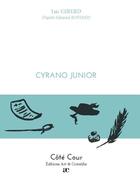 Couverture du livre « Cyrano junior » de Luc Girerd aux éditions Art Et Comedie