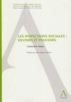 Couverture du livre « Les inspections sociales : devoirs et pouvoirs » de Clesse C.-E. aux éditions Anthemis