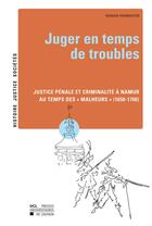 Couverture du livre « Juger en temps de troubles » de Romain Parmentier aux éditions Pu De Louvain