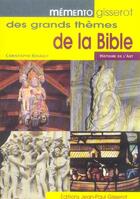 Couverture du livre « Memento gisserot des grands themes de la bible » de Christophe Renault aux éditions Gisserot