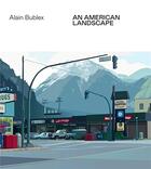 Couverture du livre « Alain Bublex ; an american landscape » de Herve Aubron et Clementine Davin aux éditions In Fine