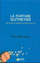 Couverture du livre « La fortune Gutmeyer » de Alain Berenboom aux éditions Genese