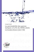 Couverture du livre « La perméabilité des genres lyriques à la fin du XVIIIe siècle » de Georgia Kondyli aux éditions Presses Academiques Francophones