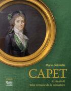 Couverture du livre « Marie-Gabrielle Capet (1761-1818) ; une virtuose de la miniature » de  aux éditions Snoeck Gent