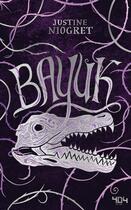 Couverture du livre « Bayuk » de Justine Niogret aux éditions 404 Editions