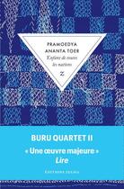 Couverture du livre « Buru Quartet Tome 2 : enfant de toutes les nations » de Pramoedya Ananta Toer aux éditions Zulma