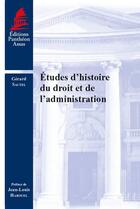 Couverture du livre « Études d'histoire du droit et de l'administration » de Gerard Sautel aux éditions Pantheon-assas