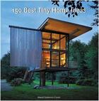Couverture du livre « 150 best tiny home ideas » de Couto Manel Gutierre aux éditions Harper Collins