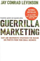 Couverture du livre « Guerrilla Marketing, 4th edition » de Jay Conrad Levinson aux éditions Houghton Mifflin Harcourt