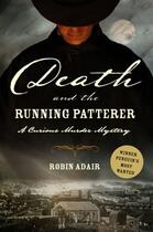 Couverture du livre « Death and the Running Patterer » de Adair Robin aux éditions Penguin Books Ltd Digital