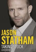 Couverture du livre « Jason Statham » de Brown Len aux éditions Orion Digital