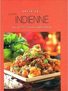 Couverture du livre « ENVIE DE... ; cuisine indienne » de  aux éditions Parragon