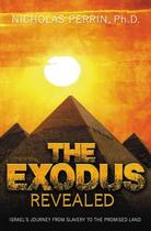 Couverture du livre « The Exodus Revealed » de Perrin Nicholas aux éditions Faitwords