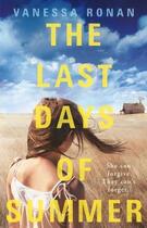 Couverture du livre « The last days of summer » de Vanessa Ronan aux éditions Adult Pbs