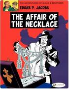 Couverture du livre « Blake et Mortimer T.7 ; the affair of the necklace » de Edgar Pierre Jacobs aux éditions Cinebook