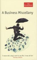 Couverture du livre « A Business Miscellany » de  aux éditions Profile Books