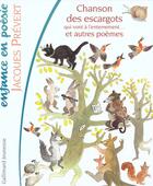 Couverture du livre « Chansons des escargots » de Jacques Prevert aux éditions Gallimard-jeunesse