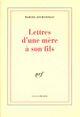 Couverture du livre « Lettres d'une mere a son fils » de Marcel Jouhandeau aux éditions Gallimard (patrimoine Numerise)