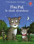 Couverture du livre « MacPat le chat chanteur » de Julia Donaldson et Axel Scheffler aux éditions Gallimard-jeunesse