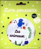 Couverture du livre « Livre poussette - les animaux » de Sajnani Surya aux éditions Casterman