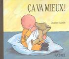 Couverture du livre « Ca va mieux ! » de Jeanne Ashbe aux éditions Ecole Des Loisirs