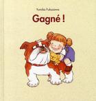 Couverture du livre « Gagné ! » de Yumiko Fukuzawa aux éditions Ecole Des Loisirs
