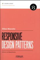 Couverture du livre « Responsive design patterns » de Ethan Marcotte aux éditions Eyrolles