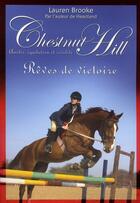 Couverture du livre « Chestnut Hill t.7 ; rêves de victoire » de Lauren Brooke aux éditions Pocket Jeunesse