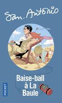 Couverture du livre « San-Antonio : baise-ball à La Baule » de San-Antonio aux éditions Pocket