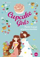 Couverture du livre « Cupcake Girls Tome 33 : Petits tracas et pièce montée » de Coco Simon aux éditions Pocket Jeunesse