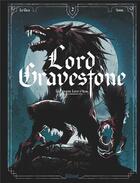 Couverture du livre « Lord Gravestone Tome 2 : les hauts-loups d'Alba » de Nicolas Siner et Jerome Le Gris aux éditions Glenat
